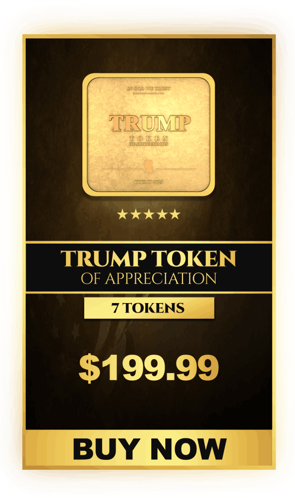 Trump Token of Appreciation